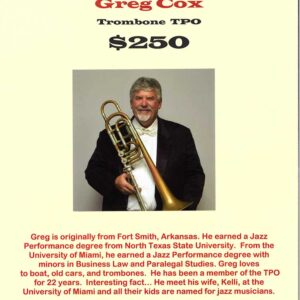 Bass Trombone - Greg Cox